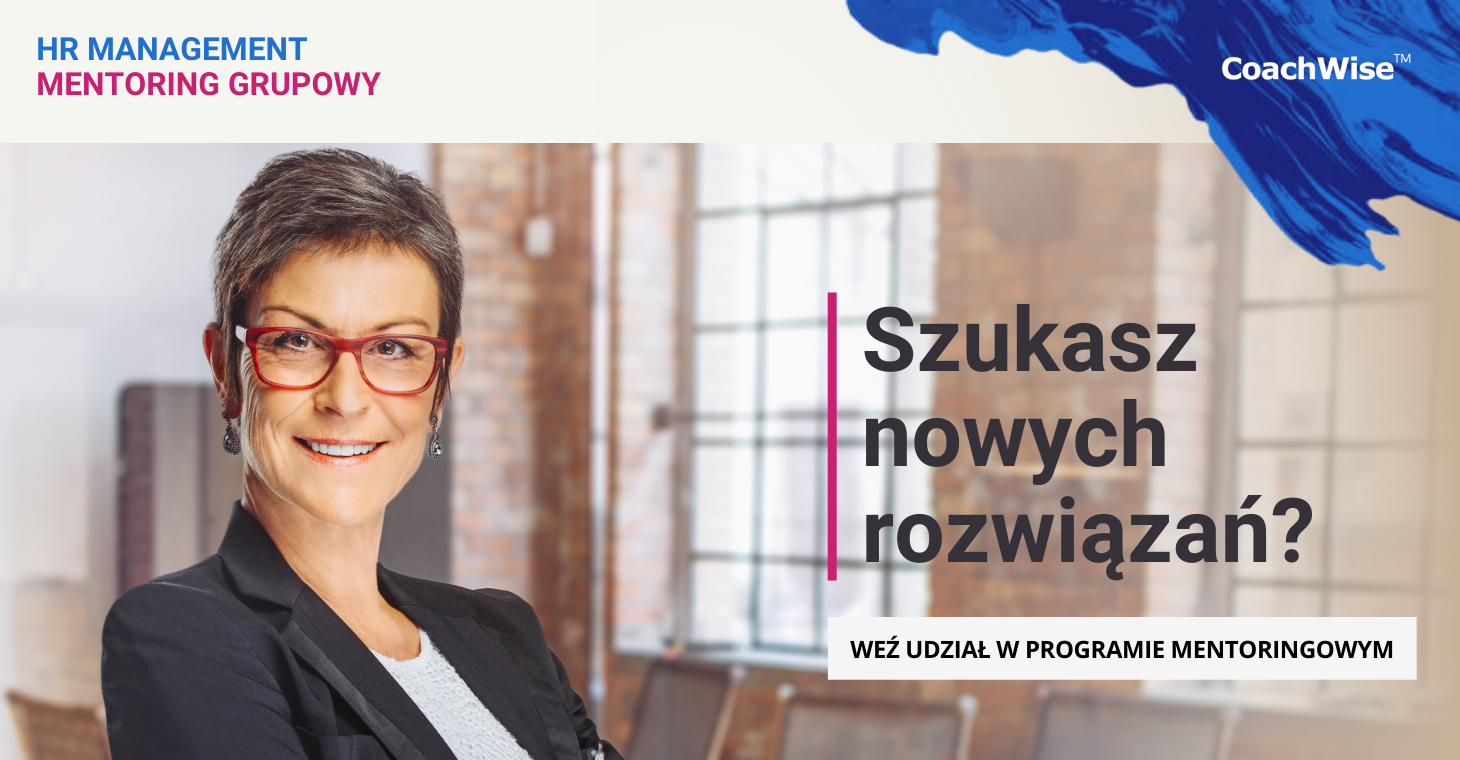 Rekturacja TRWA do programu HR Mentoring Grupowy