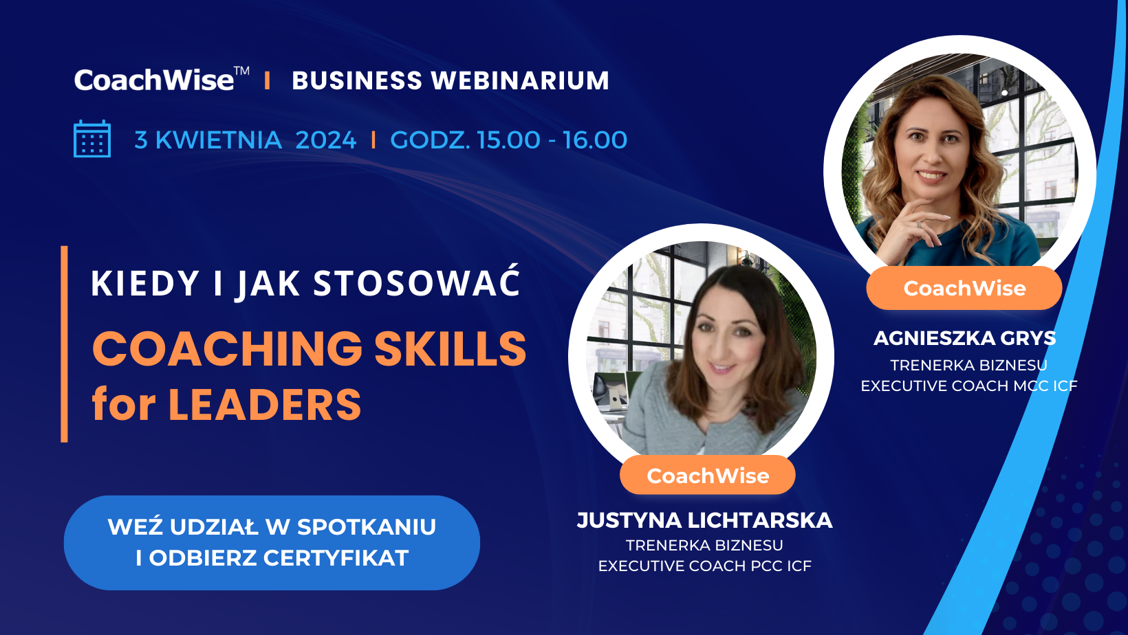 Webinarium: KIEDY i JAK korzystać – COACHING SKILLS for Leaders – już 3 kwietnia